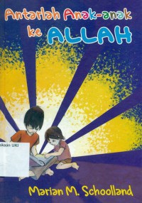 Image of [Leading little ones to God. Bahasa Indonesia] antarlah anak-anak ke Allah