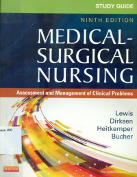 Medical Surgical Nursing:assessment and management of clinical problems