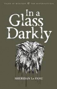 In a Glass Darkly