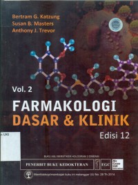 [Basic & clinical pharmacology. Bahasa Indonesia] Farmakologi dasar & klinik