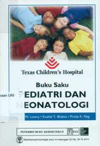 Image of [Texas children's hospital handbook of ...Bahasa Indonesia] Texas Children's hospital buku saku pediatri dan neonatologi