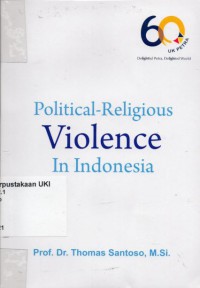 Political-Religious Violence In Indonesia