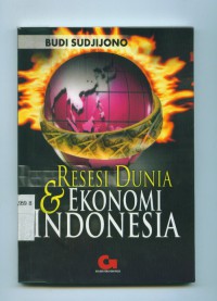 Resesi dunia dan ekonomi Indonesia