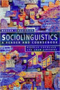 Sociolinguistics : A Reader And Coursebook