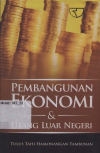 Pembangunan ekonomi dan utang luar negeri