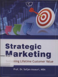 Strategic marketing: sustaining lifetime costumer value