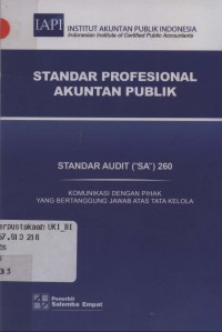 Standar profesional akuntan publik: standar audit (SA) 260