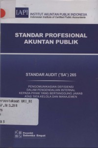 Standar profesional akuntan publik: standar audit (SA) 265