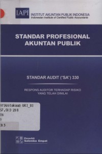 Standar profesional akuntan publik: standar audit (SA) 330