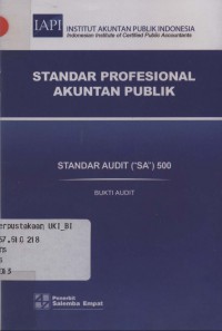 Standar profesional akuntan publik: standar audit (SA) 500