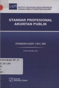 Standar profesional akuntan publik: standar audit (SA) 550