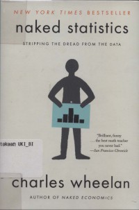 Naked statistics: stripping the dread from the data