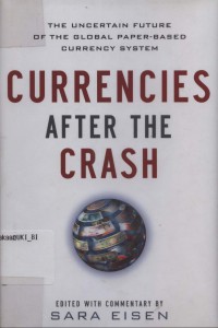 Currencies after the crash