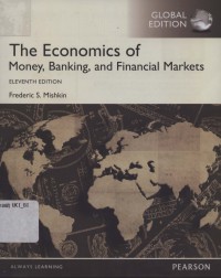 The Economics of money, banking, and financial markets