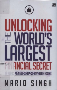 [Unlocking the world's largest financial secret: 12 keys to … Bahasa Indonesia] Unlocking the world's largest financial secret: 12 kunci menguasai …