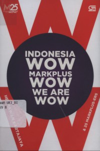 Indonesia WOW, markplus WOW, we are WOW