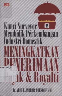 Image of Kunci surveyor membidik perkembangan industri domestik meningkatkan penerimaan pajak +?+?-?