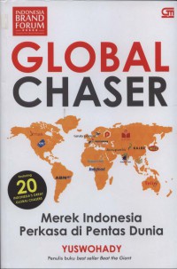 Global chaser: merek Indonesia perkasa di pentas dunia