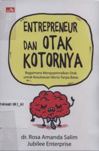 Entrepreneurship dan otak kotornya