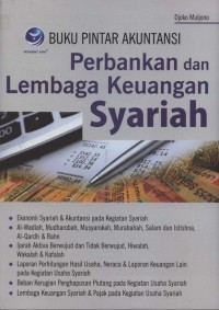 Buku pintar akuntansi perbankan dan lembaga keuangan syariah