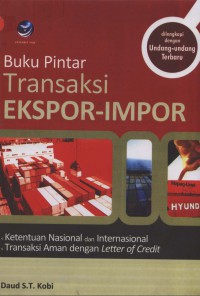 Buku pintar transaksi ekspor-impor