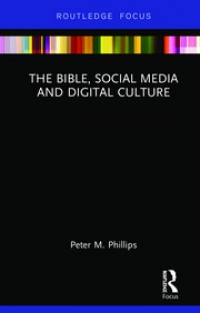 The Bible, Social Media And digital Millennials