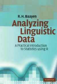 Analyzing Linguistic Data: A Practical Introduction to Statistics Using R