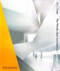 Image of Architizer : The World's Best Architecture Practices