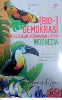 Image of [Bio] Demokrasi dan Keadilan Keragaman Hayati Indonesia