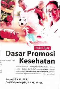 Buku Ajar Dasar Promosi Kesehatan