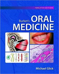Burket's Oral Medicine, Twelfth Edition