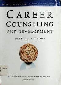 Career Counseling and Development : In Global Economy