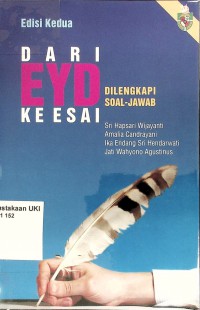 Dari EYD ke Esai : Dilengkapi Soal-Jawab, Edisi Kedua