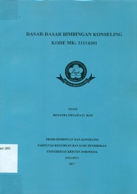 Image of Dasar - dasar Bimbingan Konseling : kode MK: 11114101