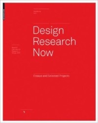 Image of Design Research Now: Essays and Selected Projects