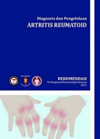 Diagnosis dan Pengelolaan Artritis Reumatoid