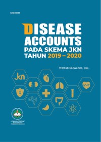 Image of Disease Account pada Skema JKN Tahun 2019 - 2020