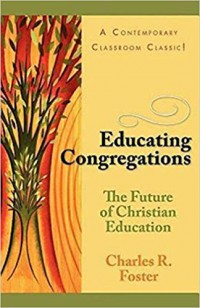 Educating Congregations : the future of christian