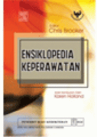 [Churchill Livingstone's Mini Encyclopedia of Nursing. Bahasa Indonesia]
Ensiklopedia Keperawatan