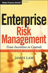 Enterprise Risk Management : From Incentives To Controls