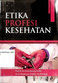 Etika Profesi Kesehatan