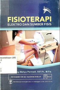 Fisioterapi : Elektro dan Sumber Fisis