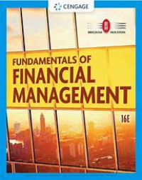 Fundamentals of Financial Mangement, 16th Ed.