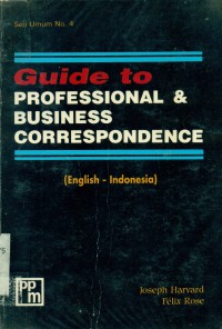 Guide to Professional And Business Coresspondence