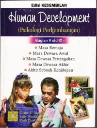 [Human Development. Bahasa Indonesia]
Psikologi Perkembangan Bagian V s/d IX