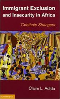 Immigrant Exclusion and Insecurity in Africa : Coethnic Strangers