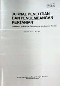 Jurnal Penelitian dan Pengembangan Pertanian : Indonesian Agricultural Research and Development Journal / Juni 2021