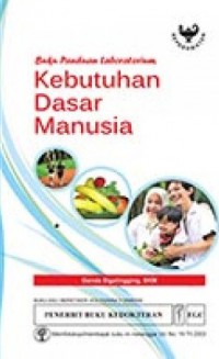 Buku Panduan Laboratorium Kebutuhan Dasar Manusia