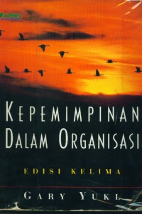 [Leadership in Organization.Bahasa Indonesia] Kepemimpinan dalam organisasi