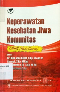 Keperawatan Kesehatan Jiwa Komunitas : CMHN (Basic Course)